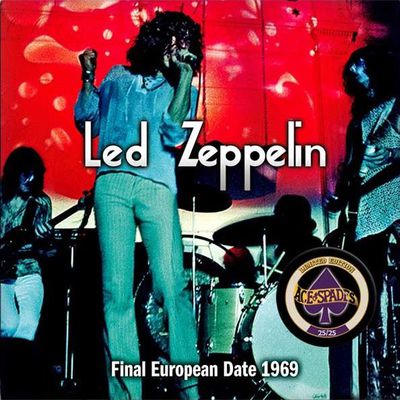 Final European Date 1969 - 2CD (Ace Of Spades) - Audience 8/10