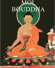"Moi, Bouddha" - José Frèches