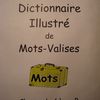 Petit dictionnaire illustré de mots-valises