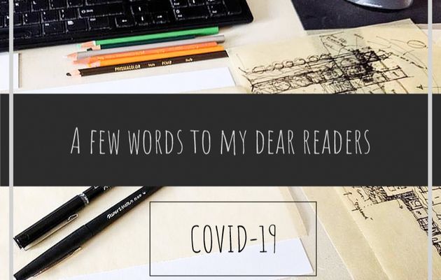 A few words to my dear readers 