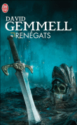 Renégats - David Gemmell