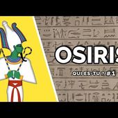 Qui es-tu ? Le dieu OSIRIS | #1 (Mythologie égyptienne)