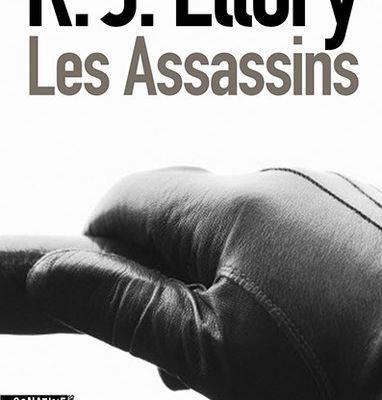 Les assassins - R.J Ellory - 2015