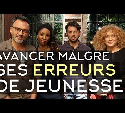 Erreur de jeunesse : comment réussir à avancer ? - Mille et une vies 