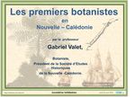 Conférence: Les premiers botanistes en Nouvelle-Calédonie