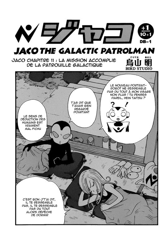Chapitre 11 de Jaco, le patrouilleur galactique d'Akira Toriyama. Merci à la MFT pour la traduction.