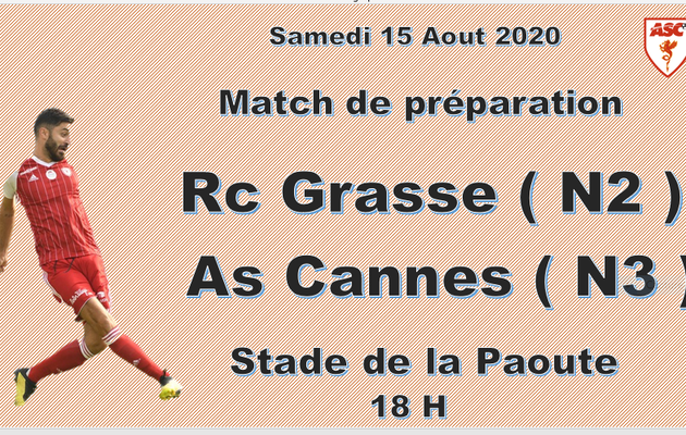 Match de préparation : Rc Grasse - As Cannes