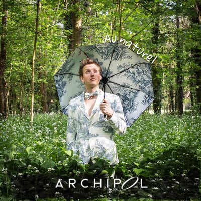 ArchiPol : « Au Naturel », album disponible !