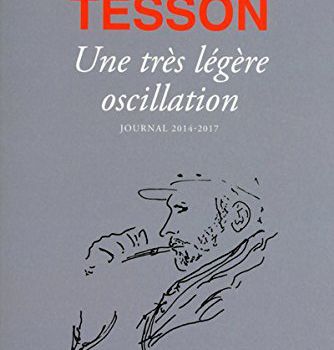 Une très légère oscillation de Sylvain Tesson 