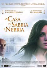 La casa di sabbia e di nebbia - (Vadim Perleman, 2003) - Recensione 