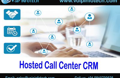 Why Does Your Business Need Hosted call center CRM Solutions