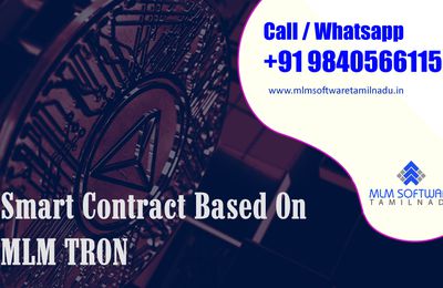 Smart Contract Based On MLM TRON-MLM Software Tamilnadu