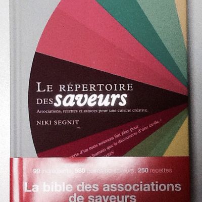 Bibliothèque gourmande / Le répertoire des saveurs, Niki Segnit 
