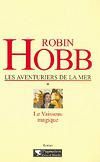 Robin Hobb : Les aventuriers de la mer  1