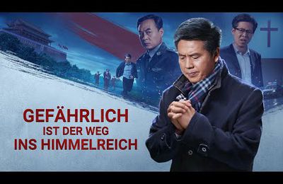 Neue christliche filme "Gefährlich ist der Weg ins Himmelreich" - Gott ist mit uns