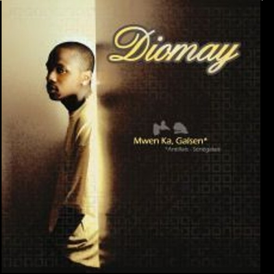 Diomay – Mwen Ka Galsen