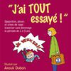 A lire et relire: j'ai tout essayé, I. Filliozat