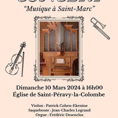 CONCERT MUSIQUE à SAINT MARC Église de Saint-Péravy-la-Colombe - Dimanche 10 Mars 2024 à 16 h 