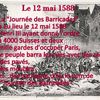 Les Barricades - Pas nouveau. 12 mai 1588