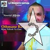Othmane Barigou - Wine Ndirak Ya Zine 2014 -music mp3