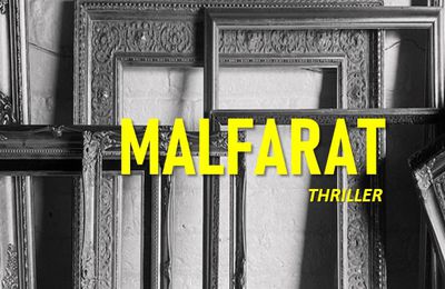 Christine Brunet en invitée de notre blog avec une chronique de son dernier thriller, Malfarat, signée Carine-Laure DESGUIN