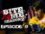 [web-série horreur] Bite me - saison 2 / épisodes 8 à 10 (fin de saison)