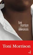 Délivrances – Toni Morrison – Christian Bourgois – 197 pages – aout 2015