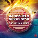 Dan Daniels & Miss D-Star - One Day In Summer (Official Video)