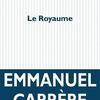 Le Royaume - Emmanuel Carrère