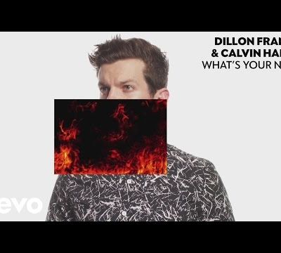 Dillon Francis & Calvin Harris - What's Your Name