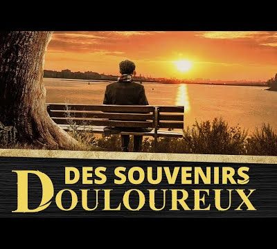 Meilleur film chrétien complet en français « Des souvenirs douloureux » Confession d'un pharisien