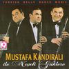 Turkish Belly Dance Music - Ile Neseli Günlere / Mustafa Kandirali CD