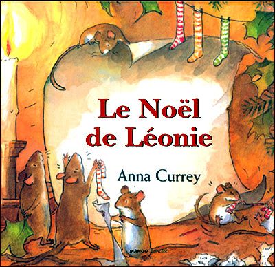 Le Noël de Léonie d’Anna Currey