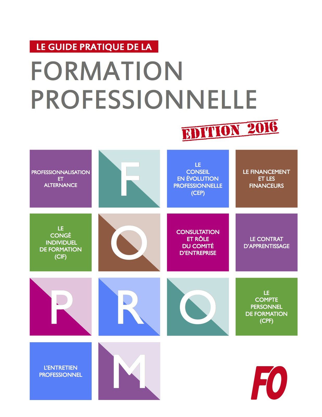 Le guide pratique de la formation professionnelle 2016