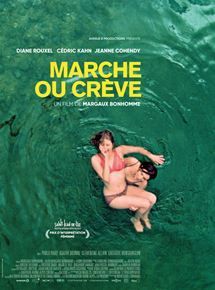 MARCHE OU CRÈVE - Voir le film