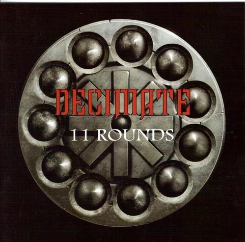 DECIMATE: 11 Rounds (2006) [Metalcore]