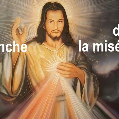 Dimanche de la Divine Miséricorde ou 2e dimanche de Pâques - Année A