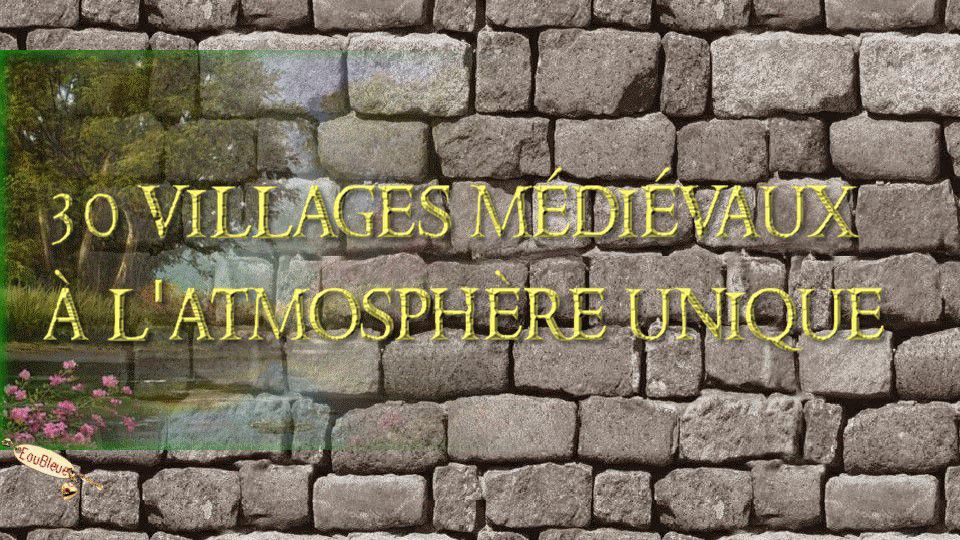 La France - Villages médiévaux 1