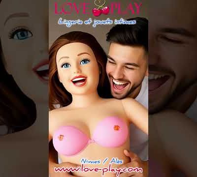 Poupées gonflables à N?mes – Love Play, votre boutique érotique