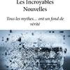 Chronique sur "les incroyables nouvelles" de Peter de Paris 