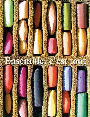 Ensemble, c'est tout - Anna Gavalda