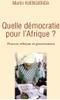 Parution du livre de notre camarade : Quelle démocratie pour l'Afrique ?