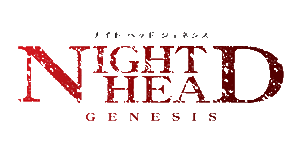 Night Head Genesis 10 DDL