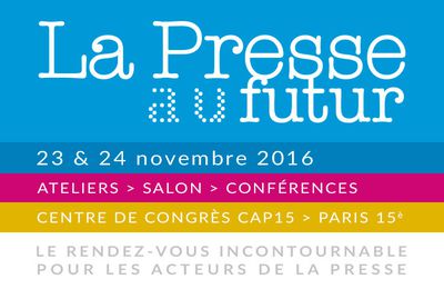 Reportage au Colloque La Presse au Futur