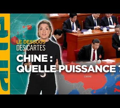 Chine : quelle puissance ? | L'essentiel du Dessous des Cartes | ARTE (2024)