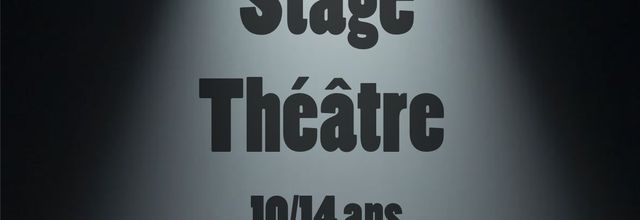 Stage théâtre enfant en Juillet au LabO