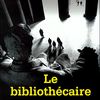 Le bibliothécaire, Larry Beinhart, Gallimard