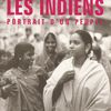 Livre : les Indiens, portrait d'un peuple