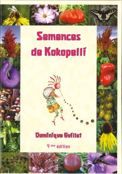 Semences de Kokopelli, le livre!