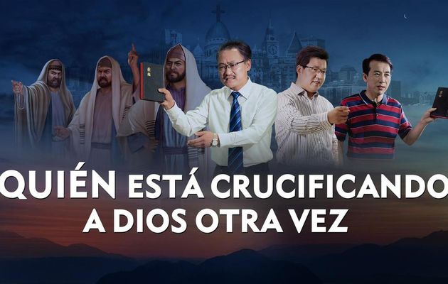 Película cristiana en español latino 2019 | Quién está crucificando a Dios otra vez